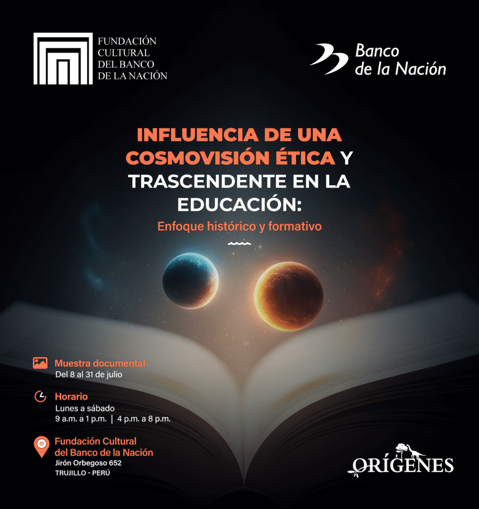 Influencia de una cosmovisión ética y trascendente en la educación: Enfoque histórico y formativo