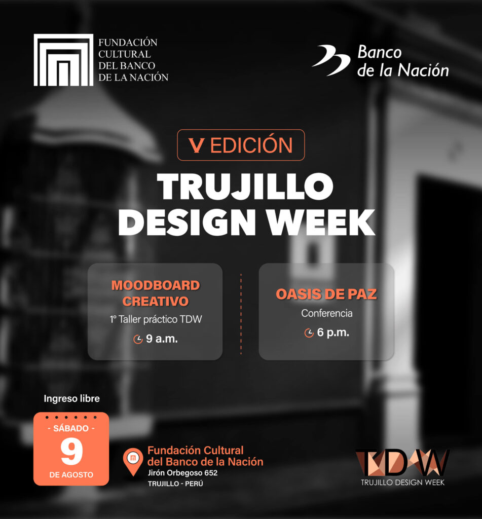 TRUJILLO DESIGN WEEK