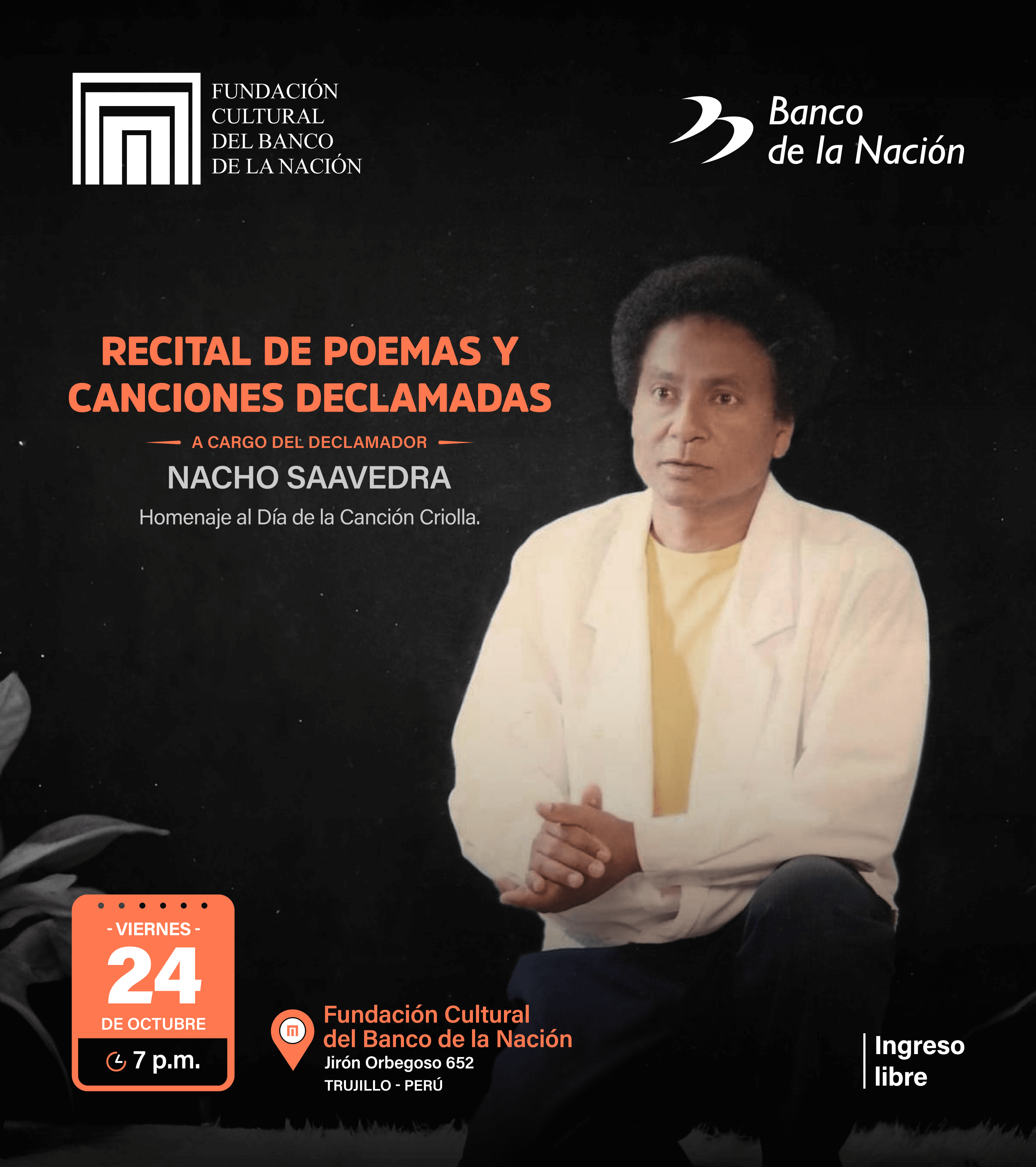 La Fundación Cultural del Banco de la Nación los invita al RECITAL DE POEMAS Y CANCIONES DECLAMADAS