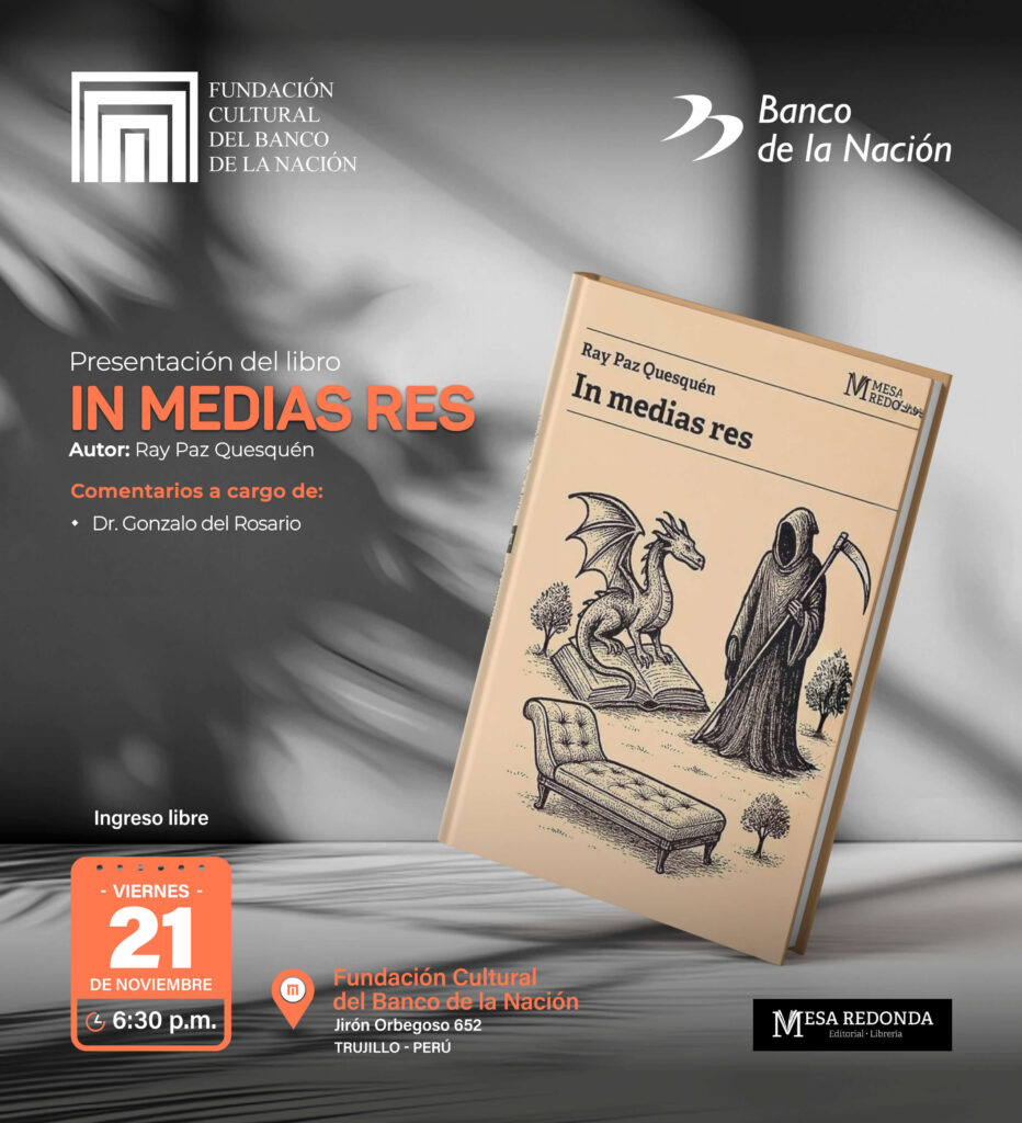 La Fundación Cultural del Banco de la Nación los invita a la presentación del libro “IN MEDIA RES”