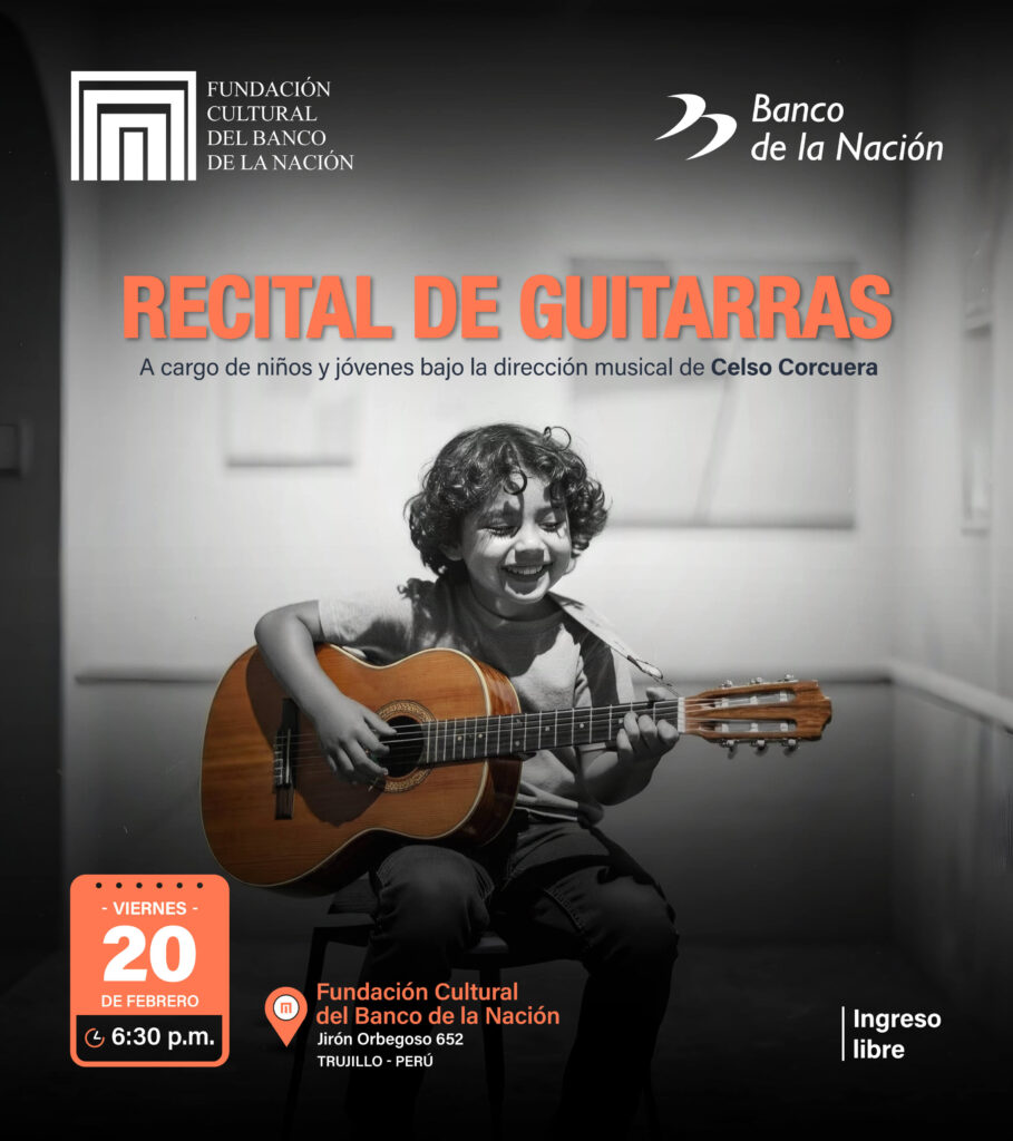 La Fundación Cultural del Banco de la Nación los invita al RECITAL DE GUITARRAS