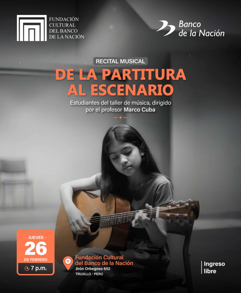 La Fundación Cultural del Banco de la Nación los invita a la presentación del recital de musical “DE LA PARTIRURA AL ESCENARIO”