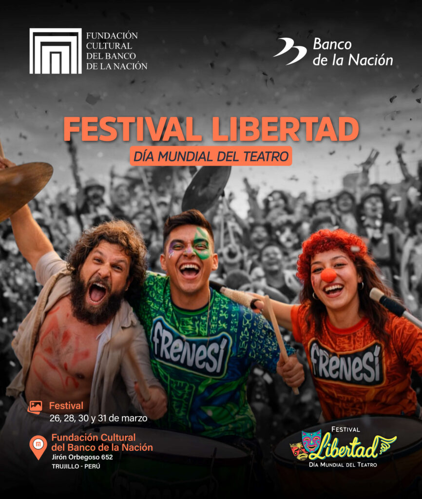 La Fundación Cultural del Banco de la Nación será parte del FESTIVAL LIBERTAD 2026
