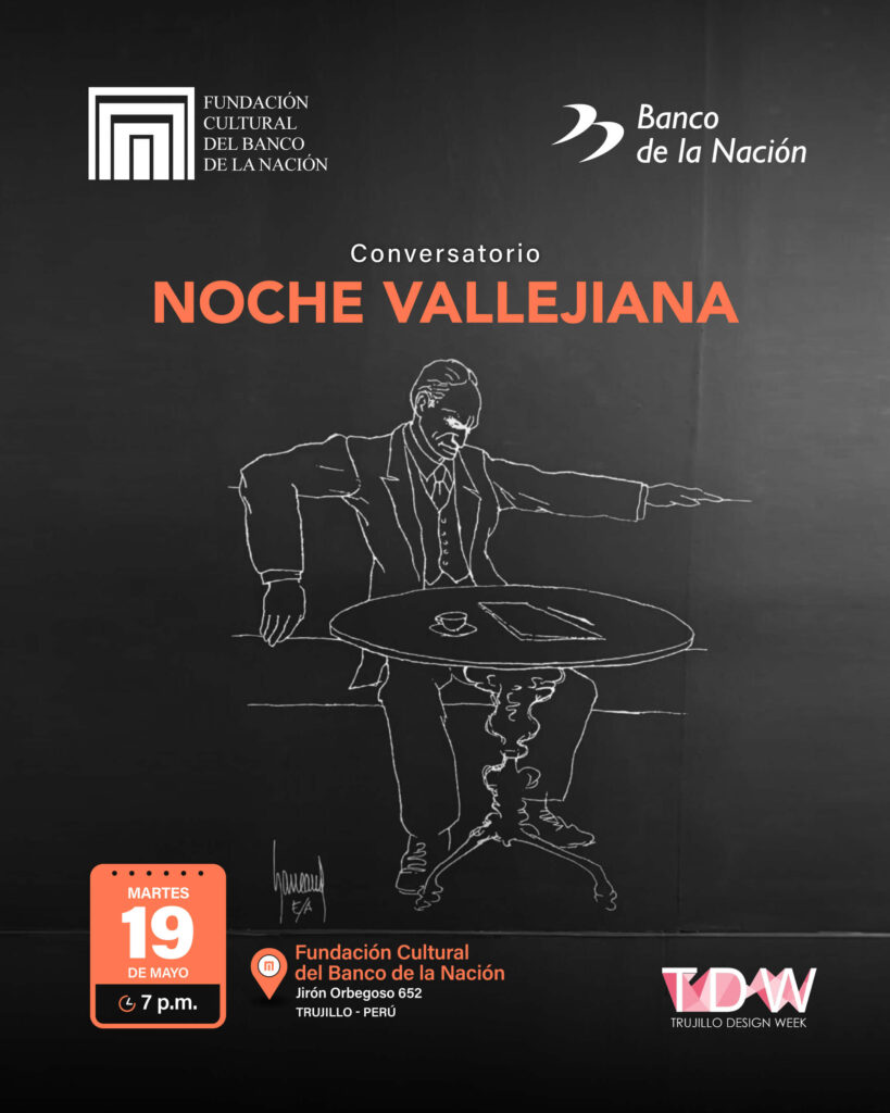 La Fundación Cultural del Banco de la Nación los invita al conversatorio “Noche Vallejiana”
