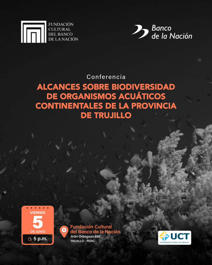 Alcances sobre biodiversidad de organismos acuáticos continentales de la Provincia de Trujillo