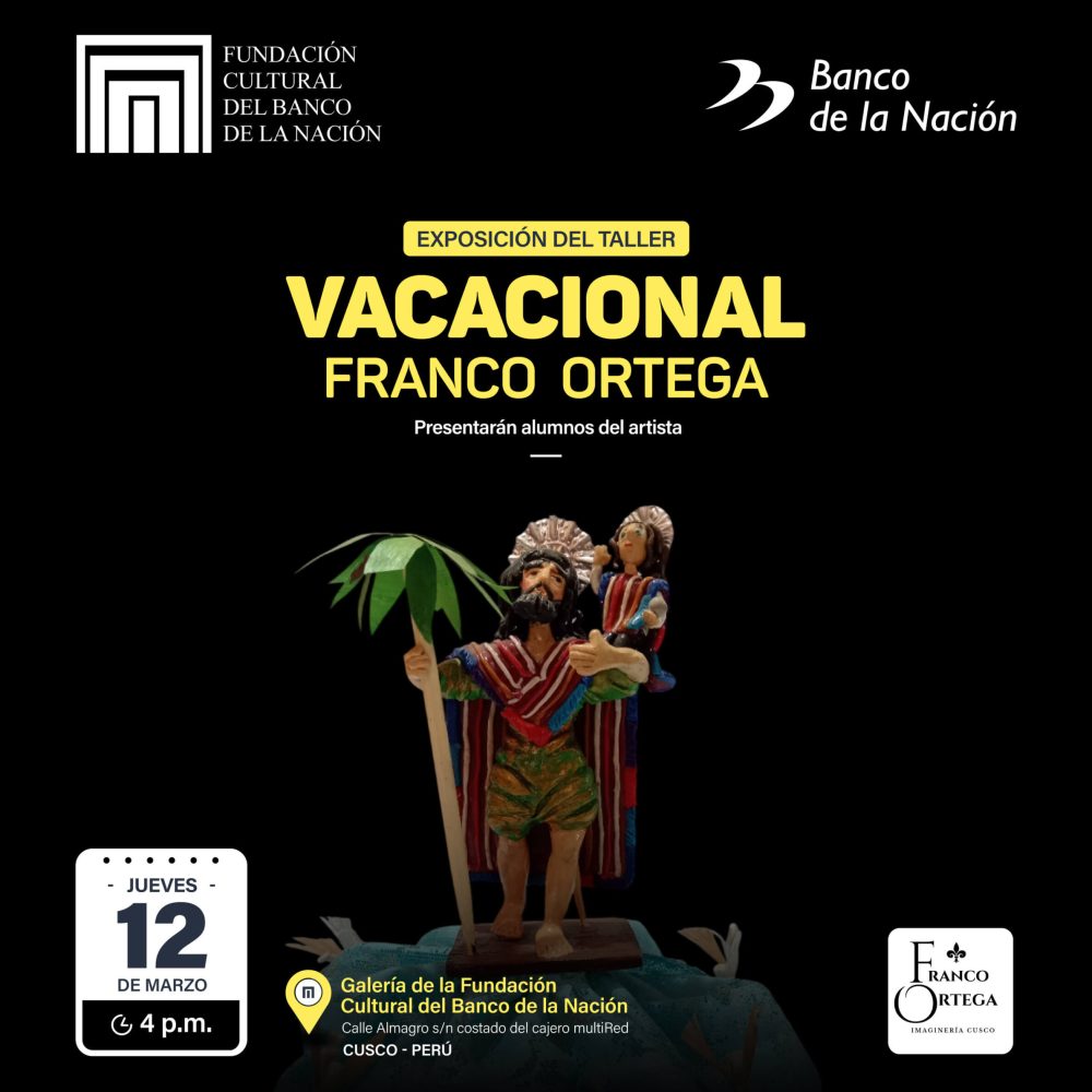 La Fundación Cultural del Banco de la Nación los invita a la “Exposición del Taller Vacacional Franco Ortega”