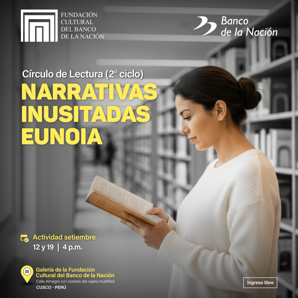 2do taller de lectura “Narrativas Inusitadas Eunoia” a cargo de Richard E. Mozo Pizarro