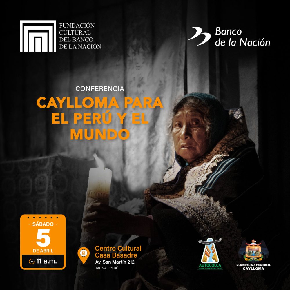 Caylloma para el Perú y el mundo
