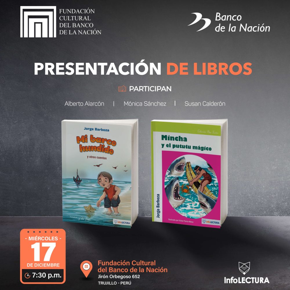 La Fundación Cultural del Banco de la Nación los invita a la presentación de los libros