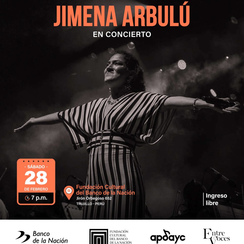 La Fundación Cultural del Banco de la Nación los invita a la presentación del concierto musical “JIMENA ARBULÚ - En Concierto”